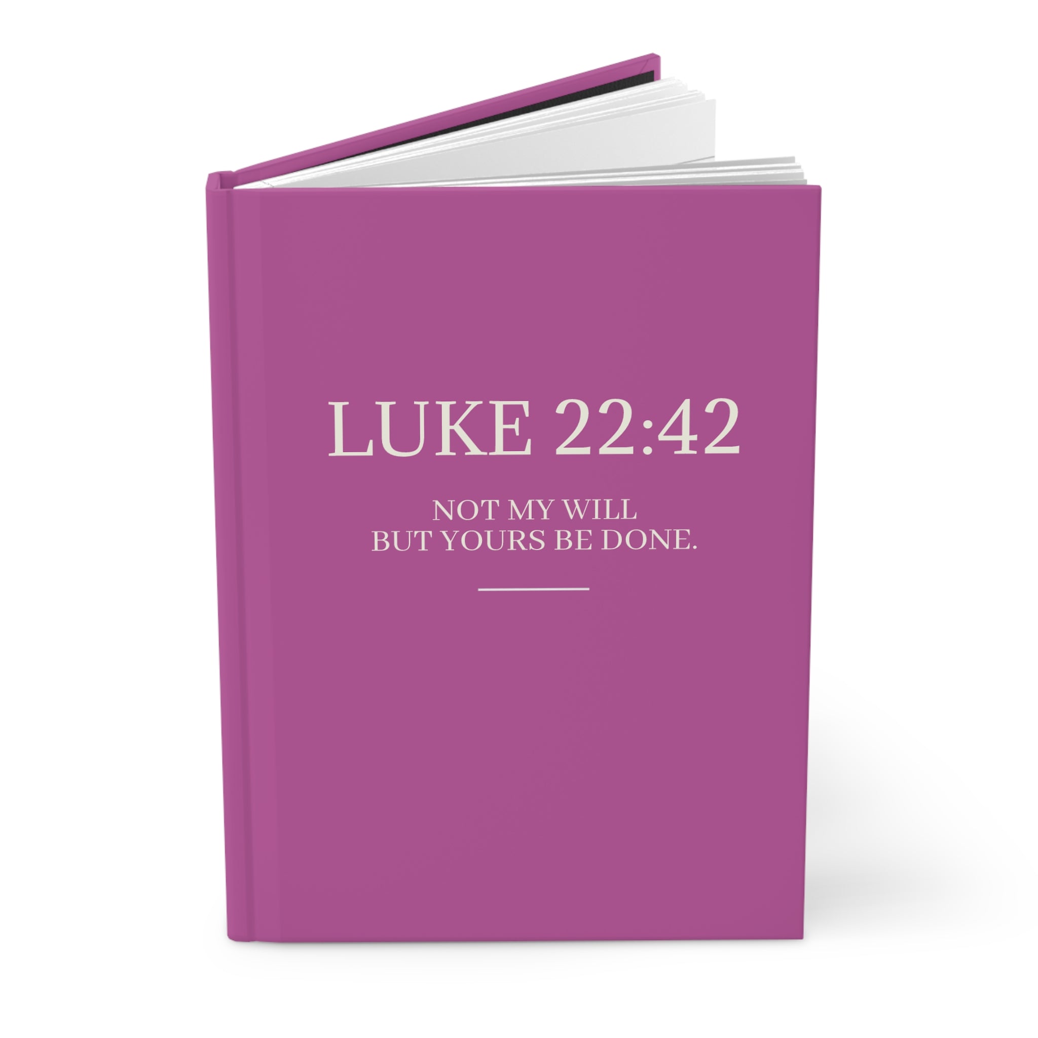 Luke 22:42 Hardcover Journal — "Not My Will, But Yours Be Done" Christian Prayer Notebook