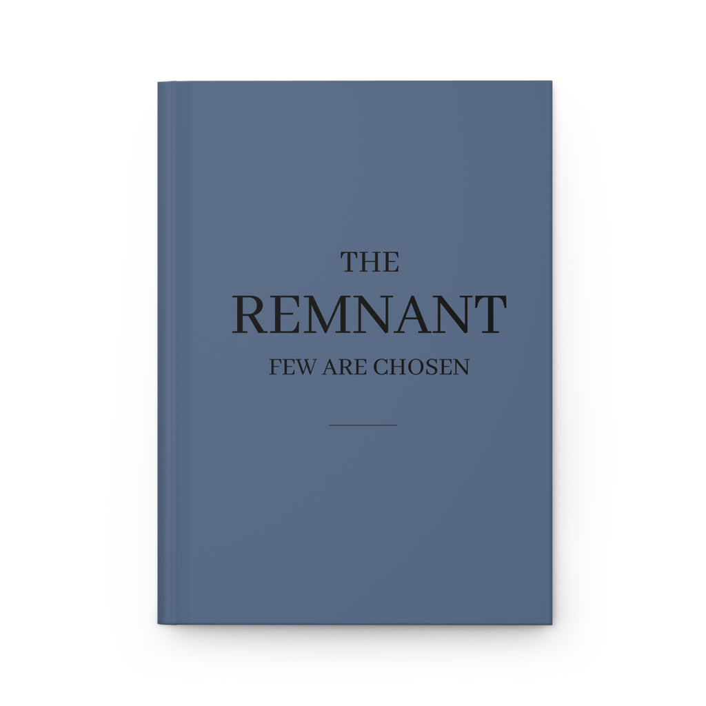 Hardcover Journal — "The Remnant: Few Are Chosen" Matte Blue