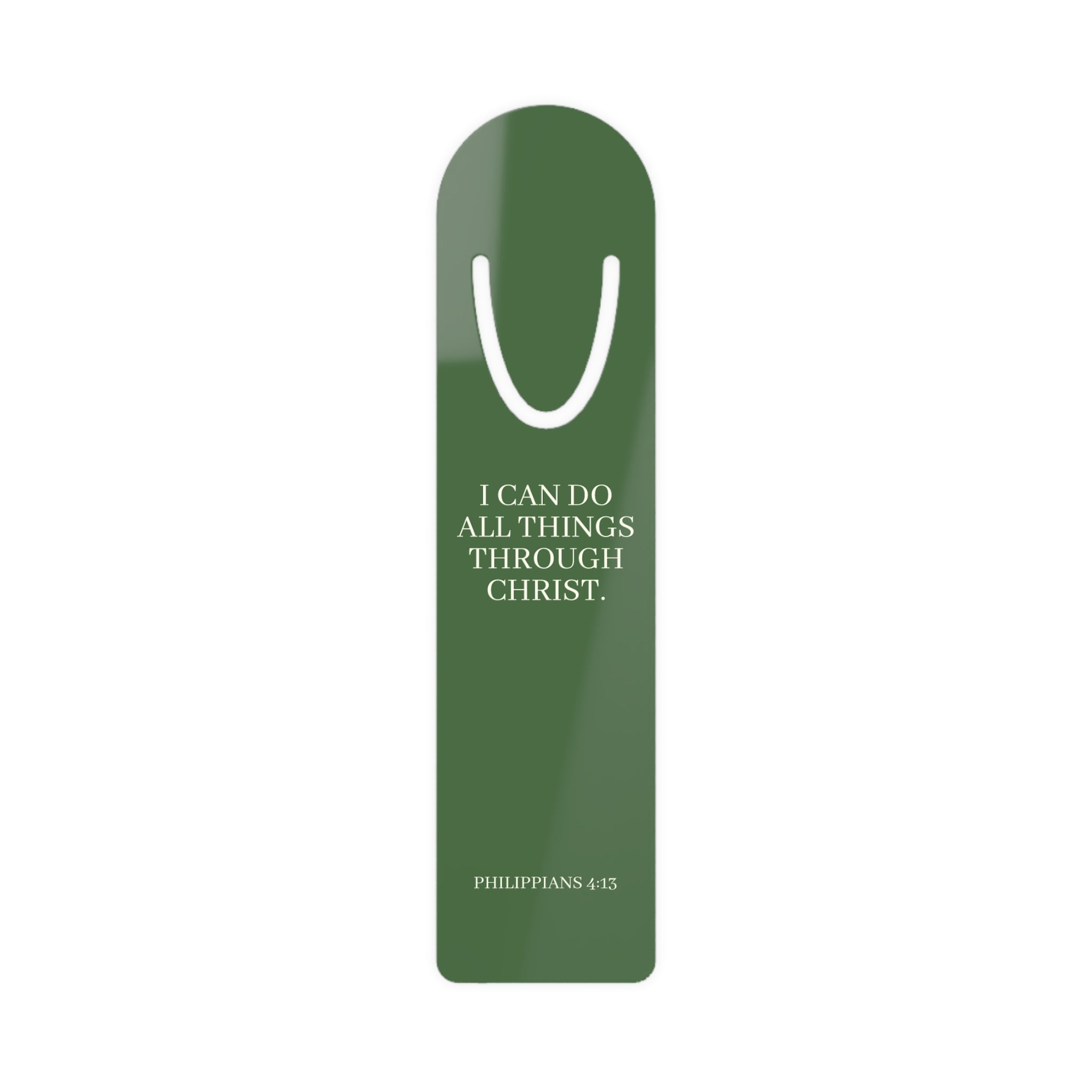 Christian Bookmark — “I Can Do All Things Through Christ” Philippians 4:13 Inspirational Bookmark