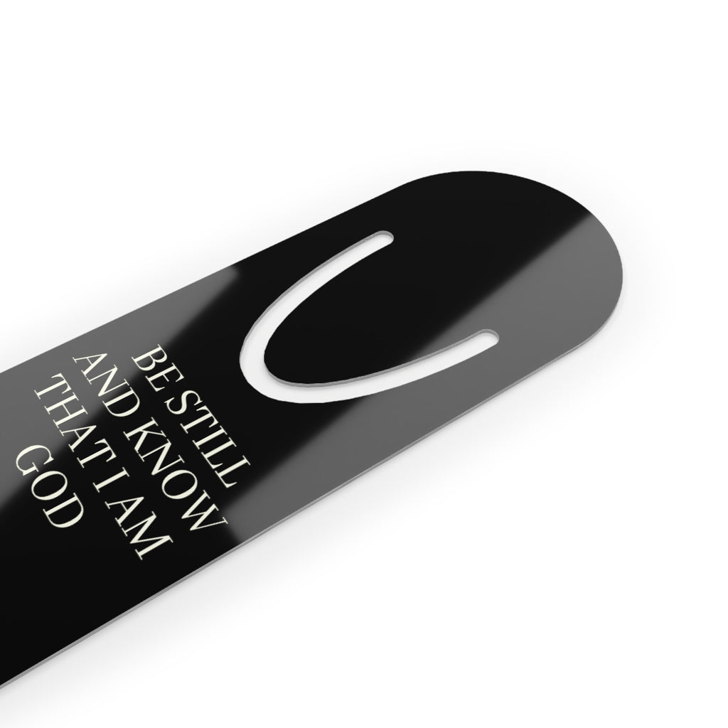 Scripture Bookmark - "Be Still and Know That I Am God" Psalm 46:10 Stainless Faith Bookmark